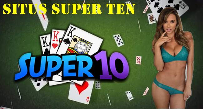 Situs Super Ten Cara Menang