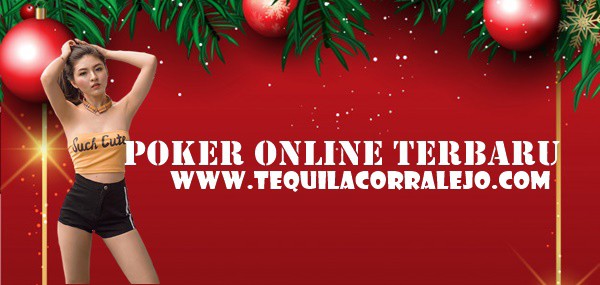Bermain Poker Online Terbaru